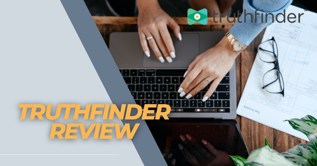 TruthFinder Review – Does This Background Check Work?